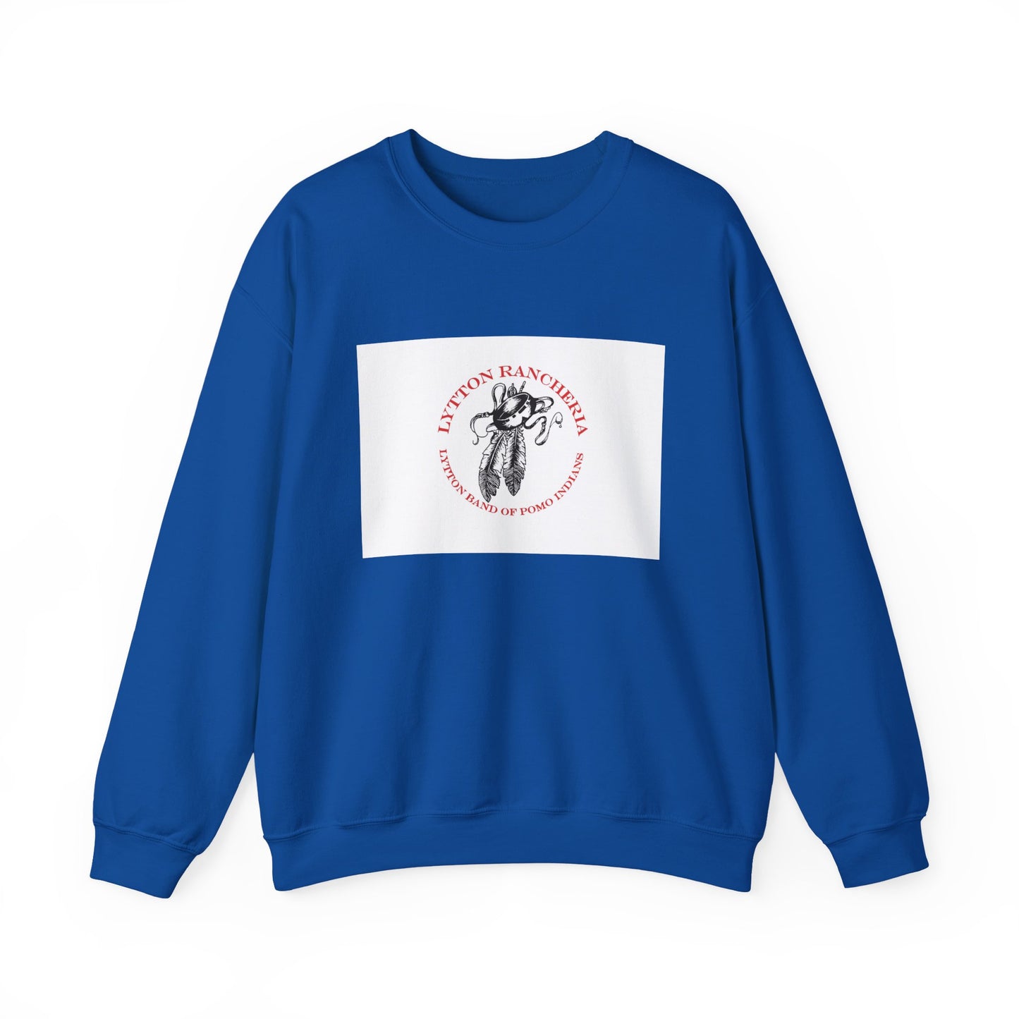Lytton Band of Pomo Indians Sweatshirt