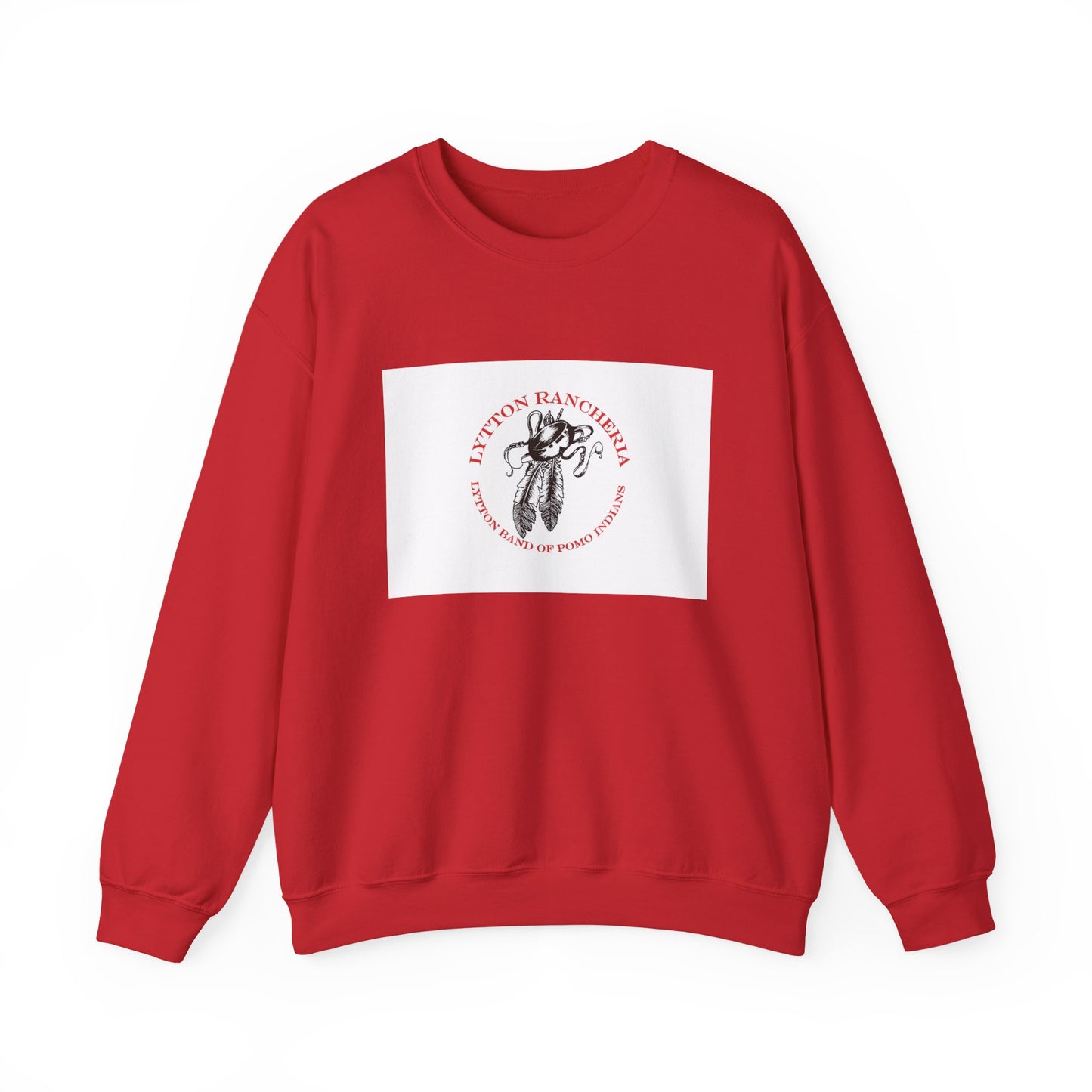 Lytton Band of Pomo Indians Sweatshirt
